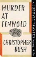 Murder at Fenwold 1911579711 Book Cover