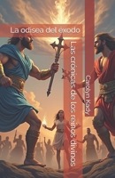 Las crónicas de los reinos divinos: La odisea del éxodo (The Chronicles of Divine Realms) (Spanish Edition) B0DRVFN41C Book Cover