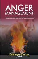 Anger Management B0CR8R8P49 Book Cover