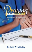 Praying Practitioner B0CVSM1SLK Book Cover