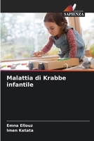 Malattia di Krabbe infantile (Italian Edition) 6207620356 Book Cover