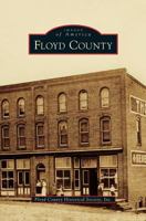 Floyd County (Images of America: Virginia) 0738592714 Book Cover
