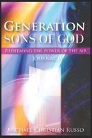 Generation Sons: Redeeming The Power of The Air null Book Cover