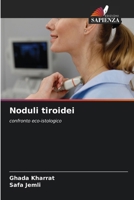 Noduli tiroidei (Italian Edition) 6208112885 Book Cover