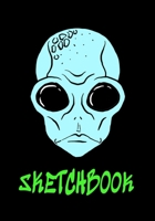 Sketchbook: Alien Blank Sketchbook Blue Alien Design Birthday Christmas Gift for Boys Girls Teens 1705903908 Book Cover