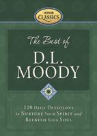 The Best of D.L. Moody (Honor Classics) 0801062160 Book Cover