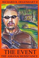 The Event - The Amanai Resistance 1492846899 Book Cover