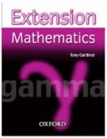 Extension Mathematics: Year 9: Gamma 0199151520 Book Cover