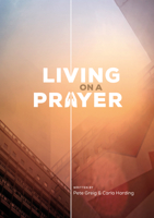 Living On A Prayer 1782595856 Book Cover