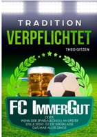 Der FC ImmerGut (German Edition) 3749479763 Book Cover