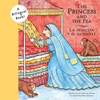 Princess and the Pea/La princesa y el guisante (Bilingual Fairy Tales) 0811844528 Book Cover