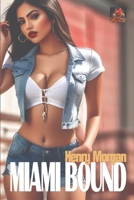 Miami Bound 1780806353 Book Cover