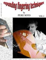 Expanded Fingering Techniques for guitar Vol. I 1981813225 Book Cover