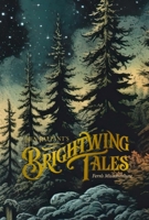 Brightwing Tales: Fern’s Misadventure B0HBXMWZMJ Book Cover