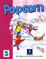Popcorn 3: Pupil's Book (POP) 0582255589 Book Cover