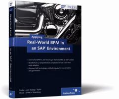 Applying Real-World Bpm in an SAP Environment 1592293433 Book Cover