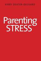 Parenting Stress 0300207573 Book Cover