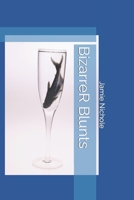 BizzareR Blunts B0CGM4ZNXY Book Cover