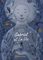 Gabriel et La Vie (Dans la vie, 1) 2764450915 Book Cover