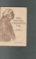 Why Psychotherapists Fail 0876680457 Book Cover