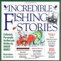 Incredible Fishing Stories 1563056372 Book Cover