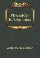 Physiology for beginners 9353923069 Book Cover