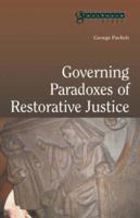 Governing Paradoxes of Restorative Justice 1904385192 Book Cover