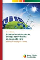 Estudo da viabilidade da energia renovável na comunidade rural (Portuguese Edition) 6206762106 Book Cover