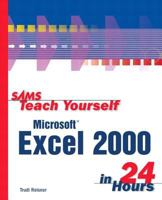 Sams Teach Yourself Microsoft Excel in 24 Hours 0672314452 Book Cover