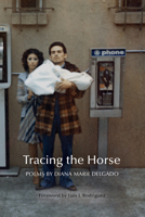 Tracing the Horse 1942683871 Book Cover