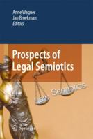 Prospects of Legal Semiotics 9400739850 Book Cover