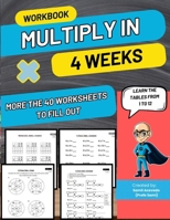 Multiply in 4 Weeks: Learn all the tables from 1 to 12 B0CQ54YC7Y Book Cover