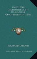 Spiegel Der Gedenkweirdigste Oorlogsche Geschiedenissen (1796) 1165921219 Book Cover
