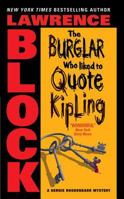 The Burglar Who Liked to Quote Kipling 0060731257 Book Cover