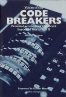 Secret War: The Inside Story of the Code Makers and Code Breakers of World War II 0715327194 Book Cover