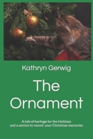 The Ornament: A tale of heritage for the Holidays B0BFTYK5PB Book Cover