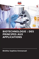 Biotechnologie: Des Principes Aux Applications (French Edition) 620695255X Book Cover