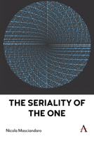 The Seriality of the One 1839994282 Book Cover