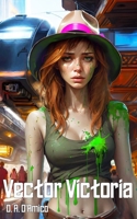 Vector Victoria B0DPVKN3BW Book Cover