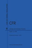 Code of Federal Regulations, Title 9, Parts 1-199, 2016 1627737413 Book Cover