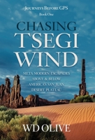 Chasing Tsegi Wind B0GVPR91G5 Book Cover