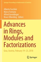 Advances in Rings, Modules and Factorizations: Graz, Austria, February 19-23, 2018 303043415X Book Cover