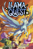 Llama Quest #2: Secrets of Starfall Forest 0593808584 Book Cover