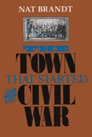 The Town That Started the Civil War 0440503965 Book Cover