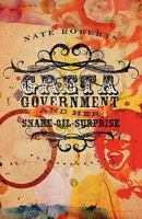 Greta Government and Her Snake-Oil-Surprise 1936400855 Book Cover