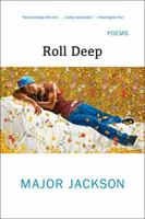 Roll Deep 0393353621 Book Cover