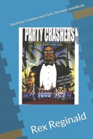 The Party Crashers and Party Throwers Handbook B0H9JXNY18 Book Cover