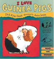 I Love Guinea Pigs 1564023893 Book Cover