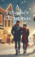 A Petoskey Christmas B0DNYV7GQB Book Cover