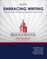 Embracing Writing: First- And Second-Year Writing at Bridgewater State University 075754536X Book Cover